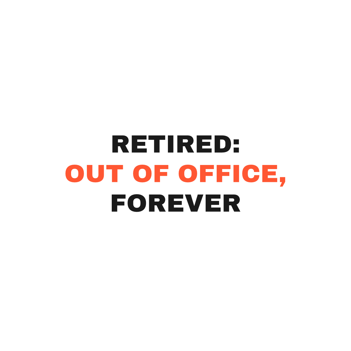 Retired Teacher Out of Office Mug & Tee Gift mockup